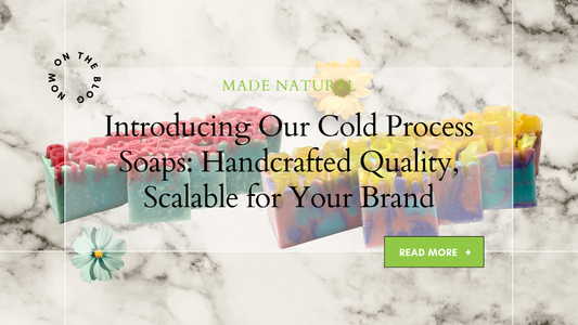 Introducing Our Cold Process Soaps: Handcrafted Quality, Scalable for Your Brand