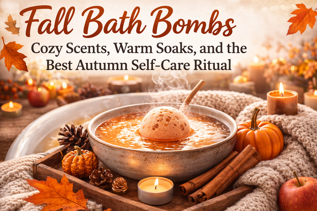 Fall Bath Bombs: Cozy Scents, Warm Soaks, and the Best Autumn Self-Care Ritual